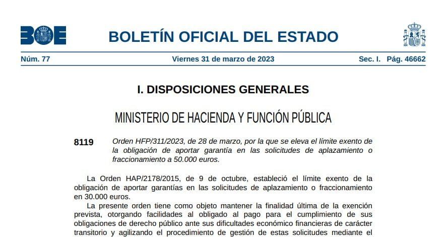 Ampliación límite exención garantía aplazamientos y fraccionamientos